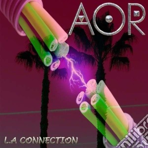Aor - La Connection cd musicale di Aor