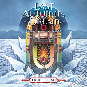 Last Autumn'S Dream - In Disguise cd musicale di Last Autumn'S Dream