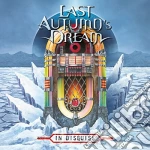 Last Autumn'S Dream - In Disguise cd