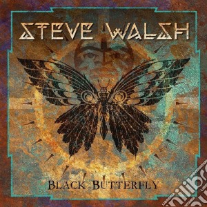 Steve Walsh - Black Butterfly cd musicale di Steve Walsh