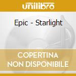 Epic - Starlight cd musicale