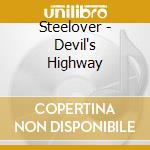 Steelover - Devil's Highway cd