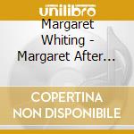 Margaret Whiting - Margaret After Midnight cd