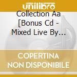 Collection Aa [Bonus Cd - Mixed Live By Dj Bmf] / Various cd