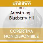 Louis Armstrong - Blueberry Hill cd