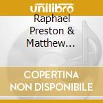 Raphael Preston & Matthew Manning - The Healing Circle cd