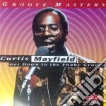 Curtis Mayfield - Get Down To The Funky Groove cd