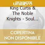 King Curtis & The Noble Knights - Soul Twist cd