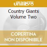 Country Giants Volume Two cd