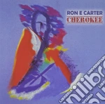 Ron E Carter - Cherokee cd