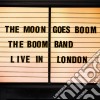 Boom Band (The) - The Moon Goes Boom - Live In London cd