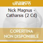 Nick Magnus - Catharsis (2 Cd) cd