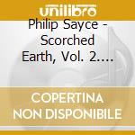 Philip Sayce - Scorched Earth, Vol. 2. Live In L.A./London cd