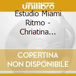 Estudio Miami Ritmo - Chriatina Aguilera cd