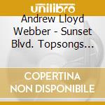 Andrew Lloyd Webber - Sunset Blvd. Topsongs From The Musical cd