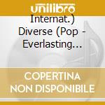 Internat.) Diverse (Pop - Everlasting Love cd musicale di Internat.) Diverse (Pop