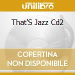 That'S Jazz Cd2 cd