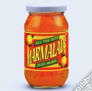 Marmalade - All The Hits Plus More cd musicale di Marmalade