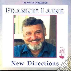Frankie Laine - New Directions cd musicale di Frankie Laine