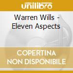 Warren Wills - Eleven Aspects cd