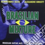 Alexandre Birkett & Robertinho Silva - Brazilian Mixture