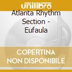 Atlanta Rhythm Section - Eufaula cd