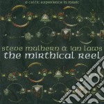 Steve Mulhern & Ian Laws - The Mirthical Reel