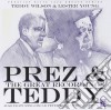 Lester Young & Teddy Wilson - Prez & Teddy: The Great Recordings (2 Cd) cd