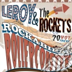 Leroy & The Rockets - Rockabilly Rollercoaster cd