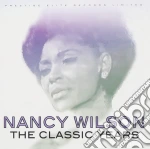 Nancy Wilson - The Classic Years cd