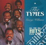 Tymes (The) (Feat. George Williams) - All The Big Hits Plus More