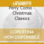 Perry Como - Christmas Classics cd musicale