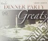 Dinner Party Greats / Various (4 Cd) cd