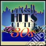 Classic Hits Of The 30S / Various (4 Cd) cd