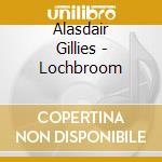 Alasdair Gillies - Lochbroom cd