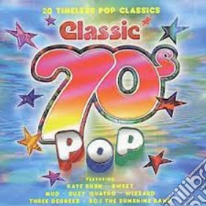 Classic 70's Pop / Various cd musicale