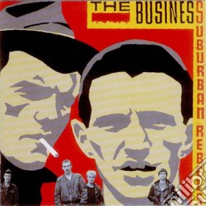 Business (The) - Suburban Rebels cd musicale di BUSINESS