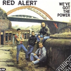 Red Alert - We've Got The Power cd musicale di Red Alert