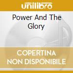 Power And The Glory cd musicale di COCKNEY REJECTS