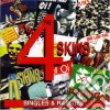4 Skins - Singles & Rarities cd