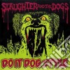 Slaughter & The Dogs - Do It Dog Style cd