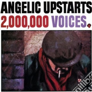 Angelic Upstarts - 2 Million Voices cd musicale di ANGELIC UPSTARTS