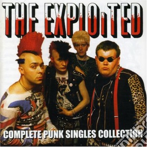 Complete Punk Singles cd musicale di EXPLOITED