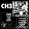 Channel 3 - Ive Got A Gun / After The... cd