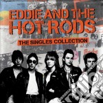 Eddie & The Hot Rods - The Singles Collection