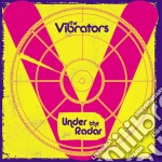 Vibrators (The) - Under The Radar cd