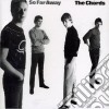 Chords (The) - So Far Away cd