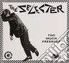 Selecter (The) - Too Much Pressure cd