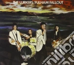 Lurkers (The) - Fulham Fallout cd