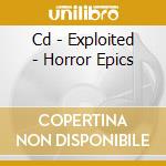 Cd - Exploited - Horror Epics cd musicale di EXPLOITED